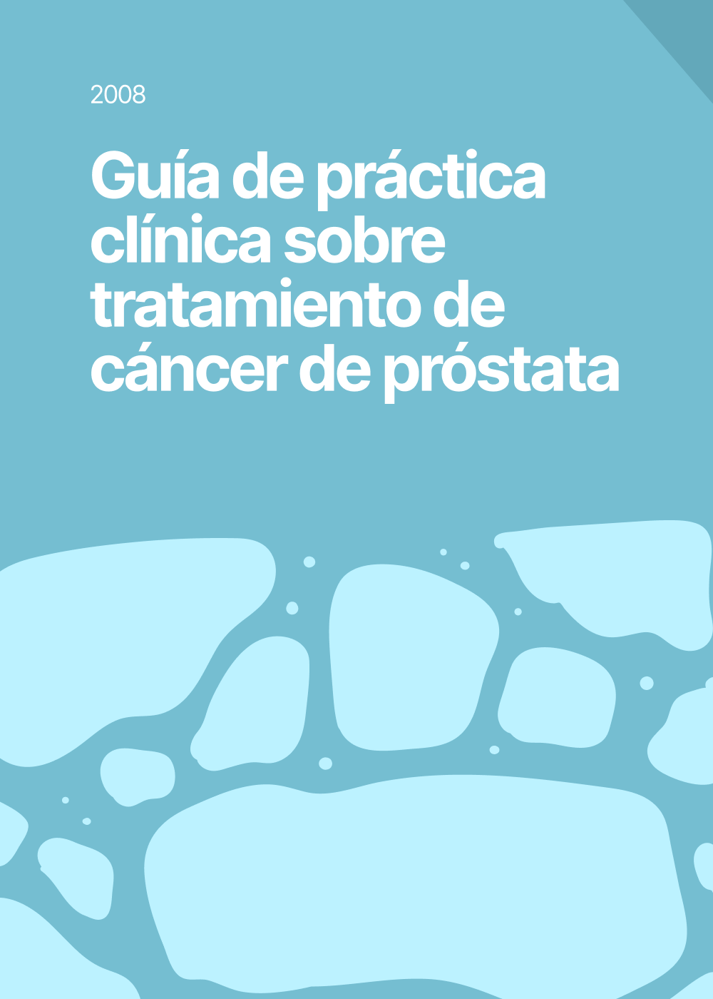 Guía de práctica clínica sobre tratamiento de cáncer de próstata